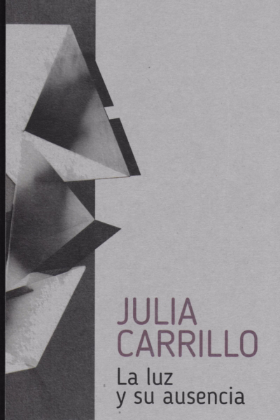 Copertina La luz y su ausencia